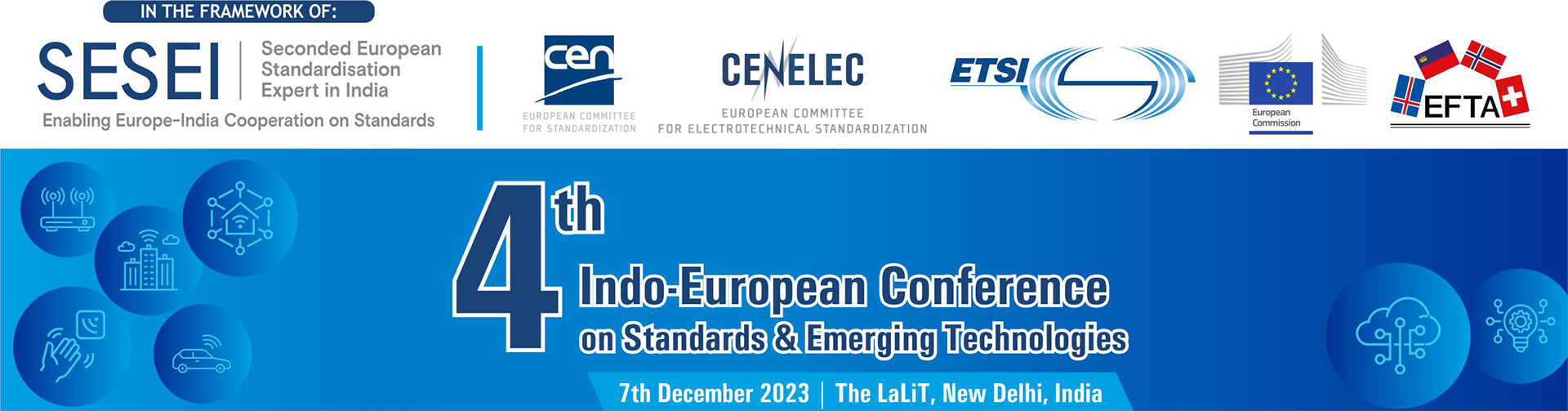 4th Indo-European Conference on Standards & Emerging Technologies